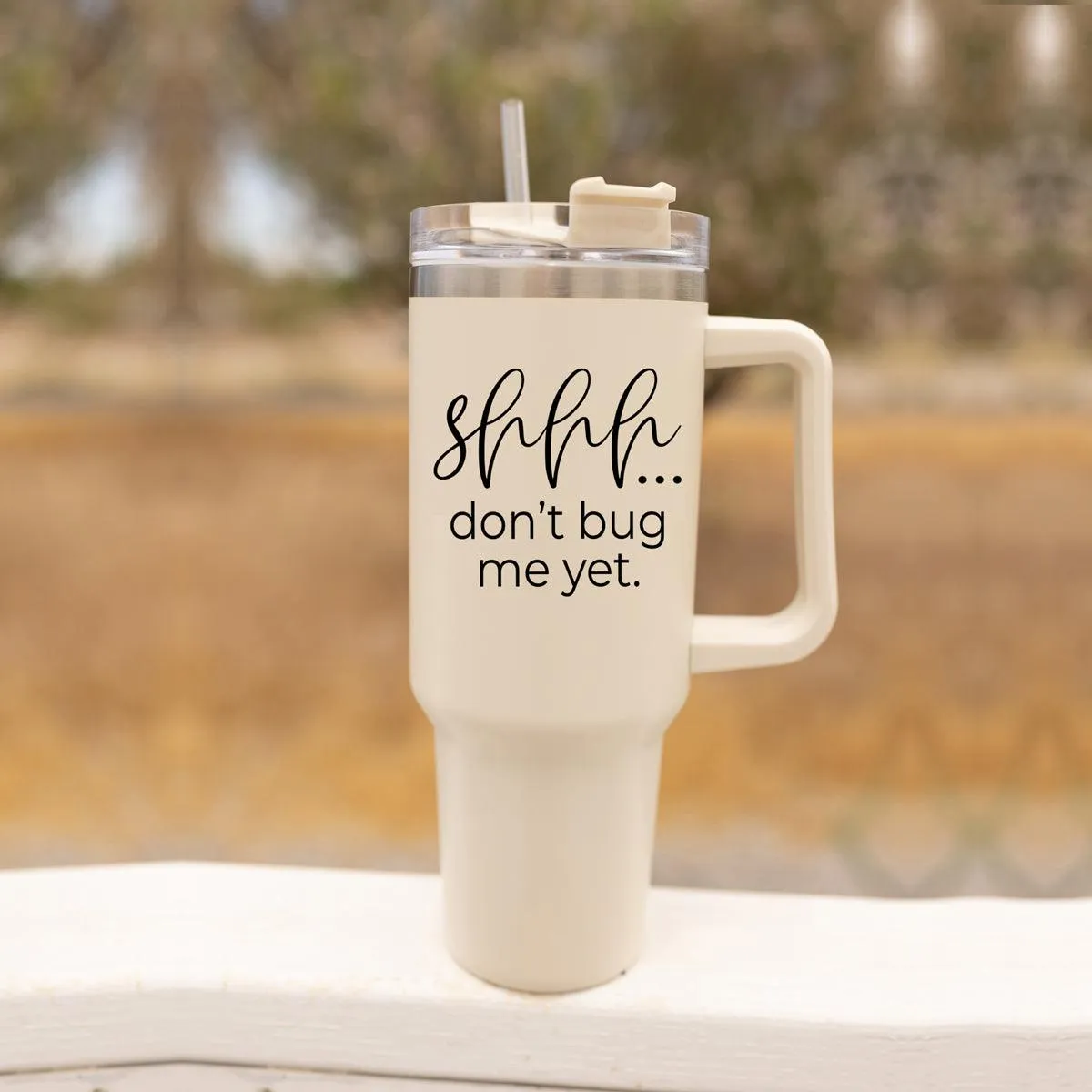 Don't Bug Me 40oz